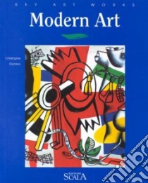 Modern Art libro in lingua di Domino Christophe, Liebow Cynthia (TRN)