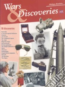 Wars & Discoveries libro in lingua di Bauduin Philippe