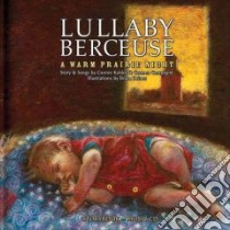 Lullaby Berceuse libro in lingua di Kaldor Connie