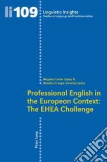 English in the European Context libro in lingua di Lopez Angeles Linde (EDT), Jimenez Rosalia Crespo (EDT)