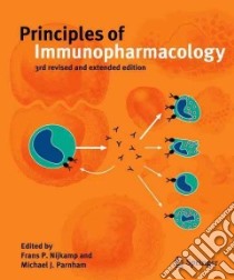 Principles of Immunopharmacology libro in lingua di Nijkamp Frans P. (EDT), Parnham Michael J. (EDT)