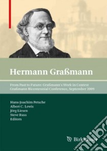 From Past to Future libro in lingua di Grabmann Hermann (EDT), Petsche Hans-joachim (EDT), Lewis Albert C. (EDT), Liesen Jorg (EDT), Russ Steve (EDT)