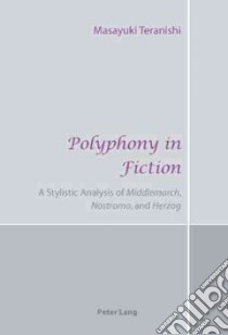 Polyphony in Fiction libro in lingua di Teranishi Masayuki