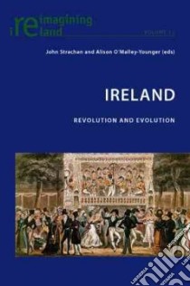 Ireland libro in lingua di Strachan John (EDT), O'Malley-Younger Alison (EDT)