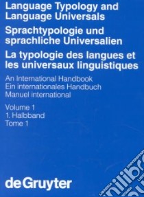 Sprachtypologie Und Sprachliche Universalien/Language Typology and Language Universals libro in lingua di Haspelmath Martin (EDT), Konig Ekkehard (EDT), Oesterreicher Wulf (EDT), Raible Wolfgang (EDT), Teilbande Zwei