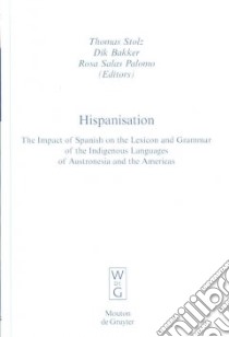 Hispanisation libro in lingua di Stolz Thomas (EDT), Bakker Dik (EDT), Palomo Rosa Salas (EDT)