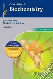 Color Atlas of Biochemistry libro in lingua di Koolman Jan, Roehm Klaus-Heinrich