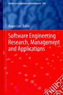 Software Engineering Research, Management and Applications libro in lingua di Lee Roger (EDT)