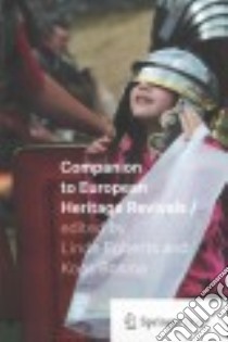 Companion to European Heritage Revivals libro in lingua di Egberts Linde (EDT), Bosma Koos (EDT)