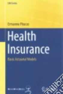 Health Insurance libro in lingua di Pitacco Ermanno