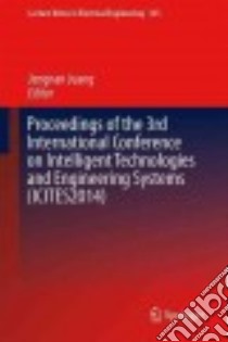 Proceedings of the 3rd International Conference on Intelligent Technologies and Engineering Systems Icites2014 libro in lingua di Juang Jengnan (EDT)
