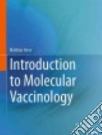 Introduction to Molecular Vaccinology libro in lingua di Giese Matthias