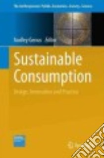 Sustainable Consumption libro in lingua di Genus Audley (EDT)
