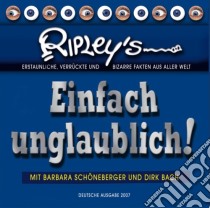 (Audiolibro) Schoeneberg Barbara Und Bach Dirk - Ripleys Einfach Unglaublich libro in lingua di Schoeneberg Barbara Und Bach Dirk