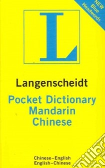 Langenscheidt Pocket Dictionary Mandarin Chinese libro in lingua di Langenscheidt Editorial Staff (EDT)
