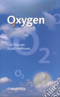 Oxygen libro in lingua di Djerassi Carl, Hoffmann Roald
