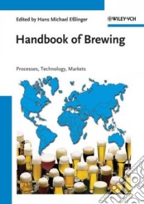 Handbook of Brewing libro in lingua di Eulinger Hans Michael (EDT)