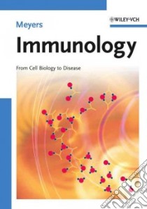 Immunology libro in lingua di Meyers Robert A. (EDT)