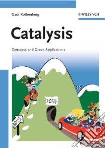 Catalysis libro in lingua di Rothenberg Gadi