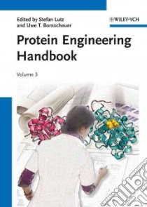Protein Engineering Handbook libro in lingua di Lutz Stefan (EDT), Bornscheuer Uwe T. (EDT)