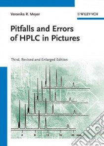 Pitfalls and Errors of HPLC in Pictures libro in lingua di Meyer Veronika R.