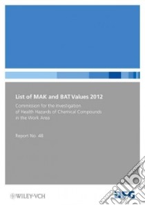 List of Mak and Bat Values 2012 libro in lingua di Wiley-VCH (COR)