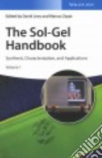 The Sol-Gel Handbook libro in lingua di Levy David (EDT), Zayat Marcos (EDT)