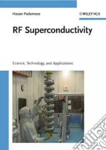 RF Superconductivity libro in lingua di Padamsee Hasan