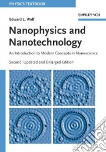 Nanophysics and Nanotechnology libro in lingua di Wolf Edward L.