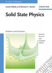 Solid State Physics libro in lingua di Mihaly Laszlo, Martin Michael C.