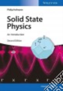 Solid State Physics libro in lingua di Hofmann Philip