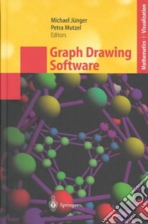 Graph Drawing Software libro in lingua di Junger Michael (EDT), Mutzel Petra (EDT), Mutzel Petra, Junger Michael, Symposium on Graph Drawing 2001 (Vienna Austria)