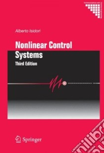 Nonlinear Control Systems libro in lingua di Isidori Alberto