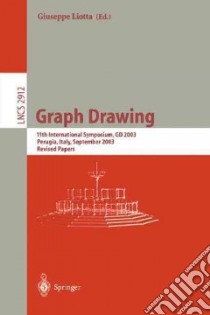 Graph Drawing libro in lingua di Liotta Giuseppe, SYMPOSIUM ON GRAPH DRAWING 2003 PERUGIA