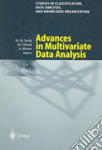 Advances In Multivariate Data Analysis libro in lingua di Chiodi Marcello, Mineo Antonino (EDT), Bock Hans Hermann