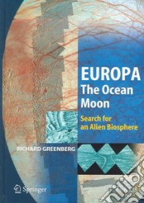 Europa-The Ocean Moon libro in lingua di Greenberg Richard