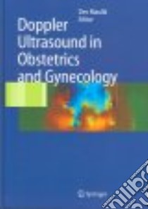 Doppler Ultrasound in Obstetrics And Gynecology libro in lingua di Maulik Dev (EDT)