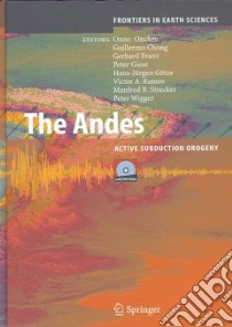 The Andes libro in lingua di Oncken Onno (EDT), Chong Guillermo (EDT), Franz Gerhard (EDT), Giese Peter (EDT), Gotze Hans-Jurgen (EDT)