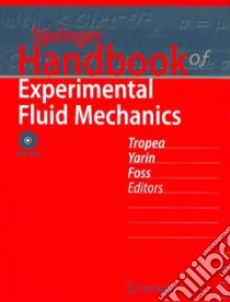Springer Handbook of Experimental Fluid Mechanics libro in lingua di Tropea Cameron (EDT), Yarin Alexander L. (EDT), Foss John F. (EDT)