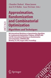 Approximation, Randomization And Combinatorial Optimization libro in lingua di Chekuri Chandra (EDT), Jansen Klaus (EDT), Rolim Jose D. P. (EDT), Trevisan Luca (EDT)