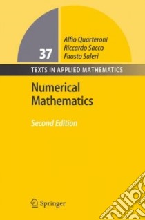 Numerical Mathematics libro in lingua di Quarteroni Alfio (EDT), Sacco Riccardo (EDT), Saleri Fausto (EDT)