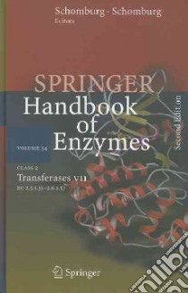 Springer Handbook Of Enzymes libro in lingua di Schomburg Dietmar (EDT), Schomburg Ida (EDT), Chang Antje (EDT)