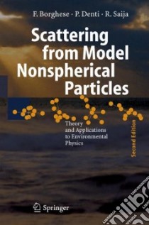 Scattering from Model Nonspherical Particles libro in lingua di Borghese F., Denti P., Saija R.