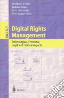 Digital Rights Management libro in lingua di Becker Eberhard, Becker Eberhard (EDT), Buhse Willms, Gunnewig Dirk, Rump Niels