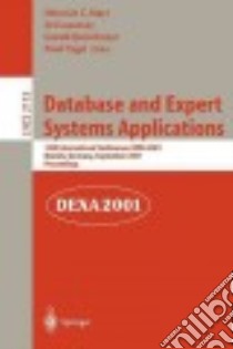 Database and Expert Systems Applications libro in lingua di Mayr H. C. (EDT), Lazansky Jiri (EDT), Quirchmayr Gerald (EDT), Vogel P. (EDT)