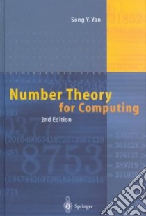 Number Theory for Computing libro in lingua di Yan Song Y., Hellman Martin E. (FRW)