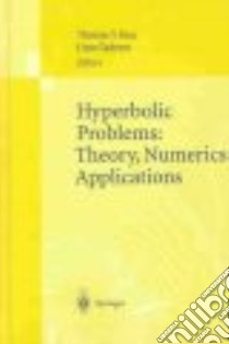 Hyperbolic Problems libro in lingua di International Conference on Non-Linear Hyperbolic Problems 2002 pasad, Tadmor Eitan (EDT), Hou Thomas Y. (EDT)
