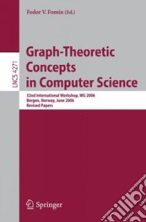 Graph-Theoretic Concepts in Computer Science libro in lingua di Fomin Fedor V. (EDT)