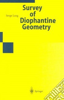 Survey On Diophantine Geometry libro in lingua di Lang Serge