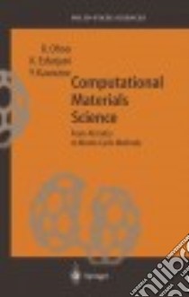 Computational Materials Science libro in lingua di Ohno K., Esfarjani K., Kawazoe Y.